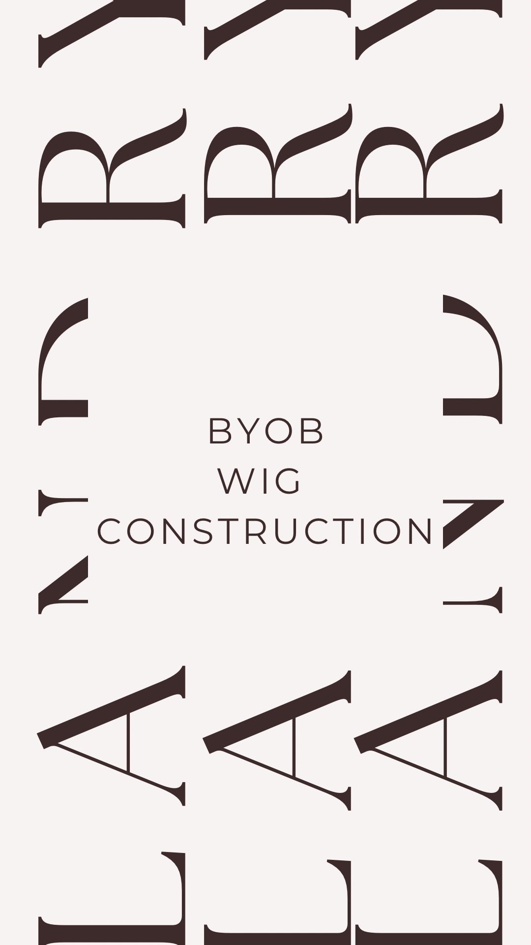 Wig Construction